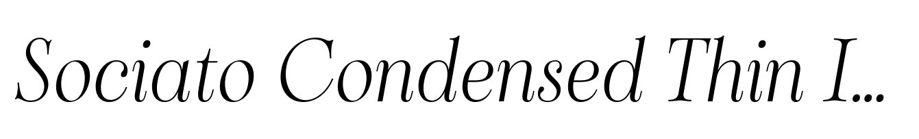 Sociato Condensed Thin Italic